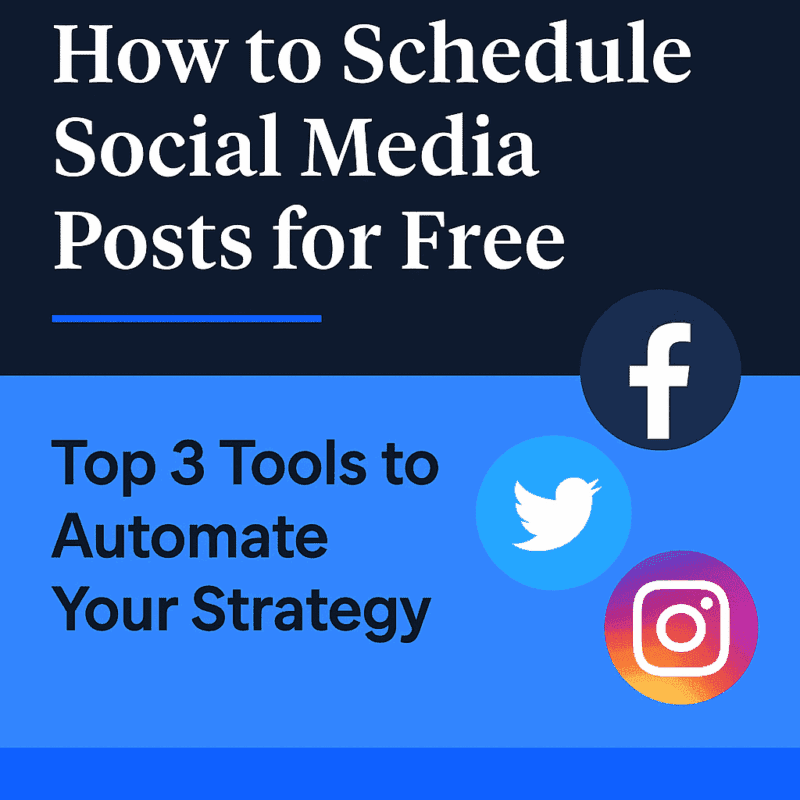 Read more about the article How to Schedule Social Media Posts for Free